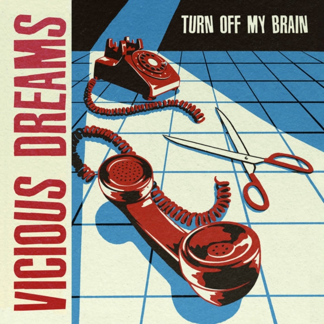 VICIOUS DREAMS - TURN OFF MY BRAIN - LP Vinyl