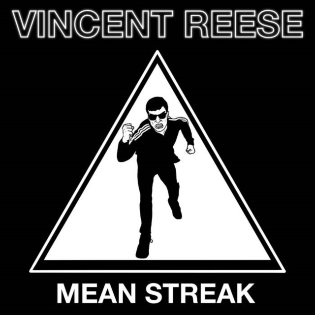 VINCENT REESE - MEAN STREAK - 7 inch Vinyl