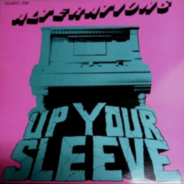 0769791981133.jpg ALTERATIONS - UP YOUR SLEEVE - LP Vinyl