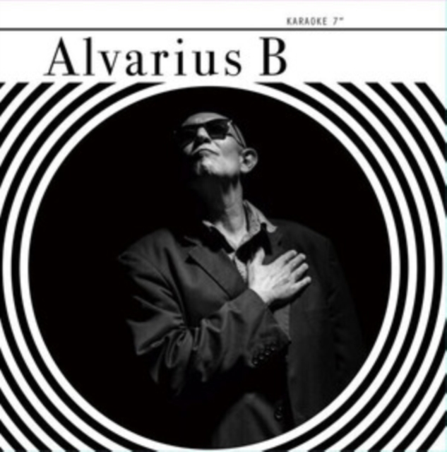 ALVARIUS B. - KARAOKE - 7 inch Vinyl