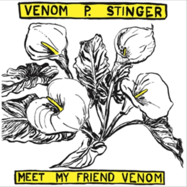 VENOM P. STINGER - MEET MY FRIEND VENOM - LP Vinyl