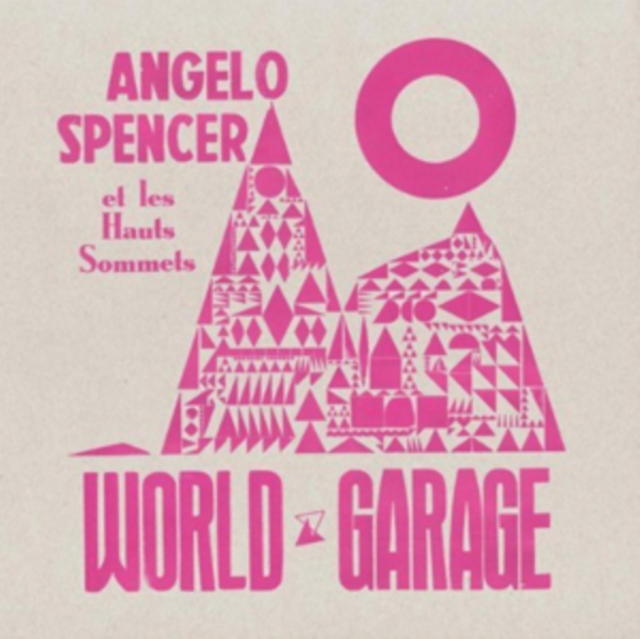 ANGELO SPENCER - WORLD GARAGE - LP Vinyl