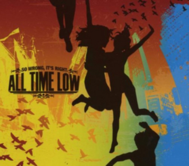 0790692069316-3.jpg ALL TIME LOW - SO WRONG IT'S RIGHT - LP Vinyl