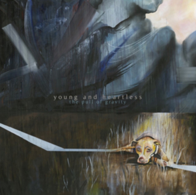 YOUNG AND HEARTLESS - PULL OF GRAVITY - LP Vinyl