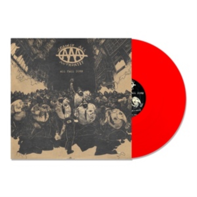 AGAINST ALL AUTHORITY - ALL FALL DOWN (RED VINYL/REISSUE) - LP Vinyl