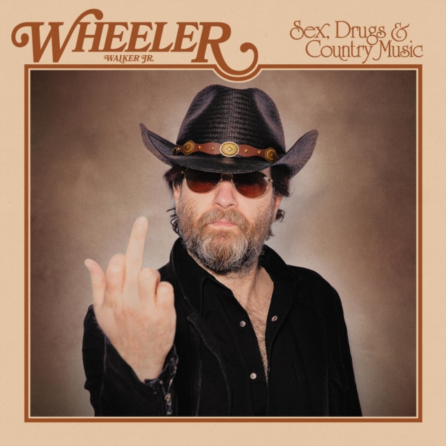 0793888919013-3.jpg WHEELER WALKER JR. - SEX, DRUGS & COUNTRY MUSIC - LP Vinyl