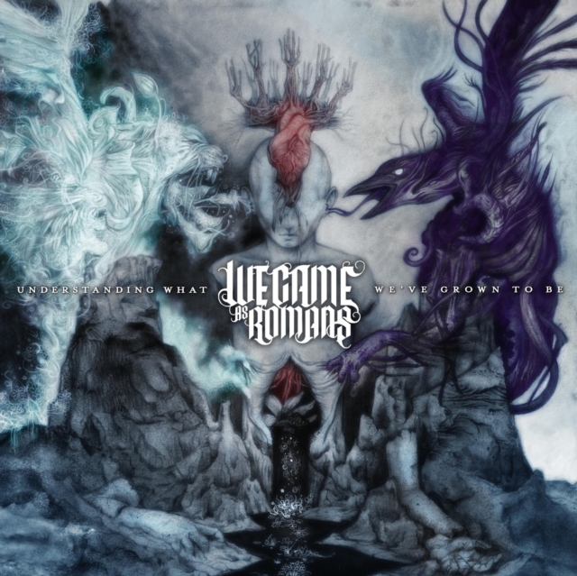 WE CAME AS ROMANS - UNDERSTANDING WHAT WE'VE GROWN TO BE - LP Vinyl