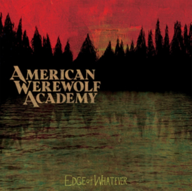 AMERICAN WEREWOLF ACADEMY - EDGE OF WHATEVER (ECO-MIX VINYL) - LP Vinyl
