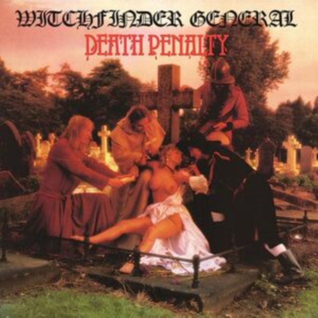 WITCHFINDER GENERAL - DEATH PENALTY - LP Vinyl