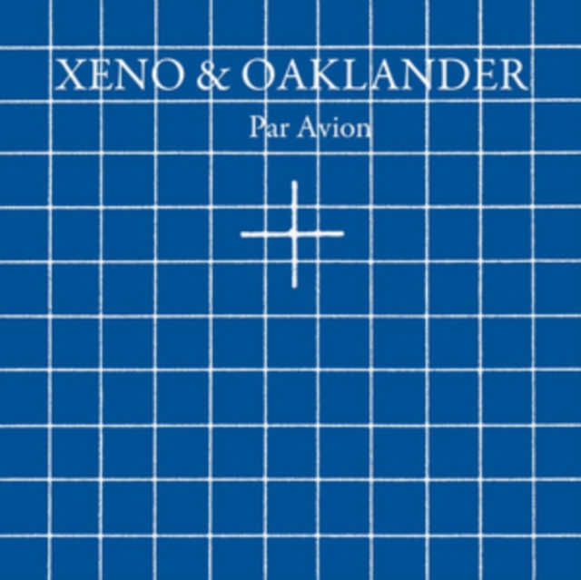 XENO & OAKLANDER - PAR AVION - LP Vinyl