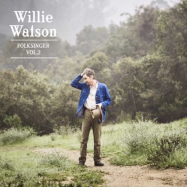 WILLIE WATSON - FOLKSINGER VOL 2 - LP Vinyl