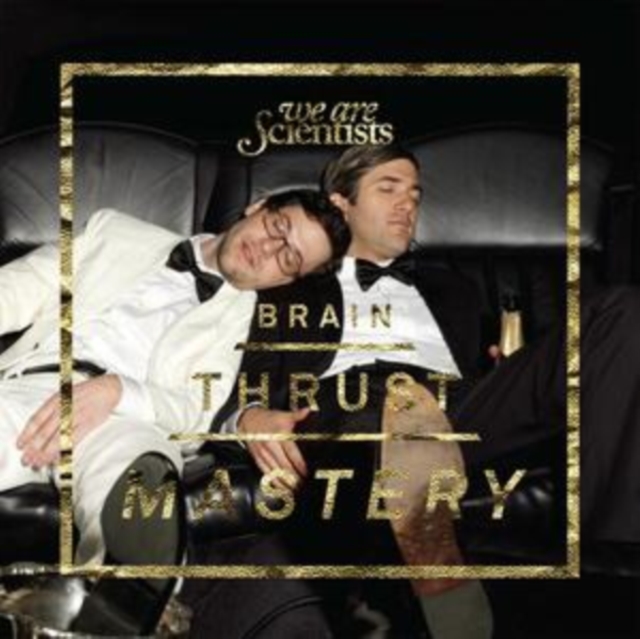 WE ARE SCIENTISTS - BRAIN THRUST MASTERY (180G) - LP Vinyl