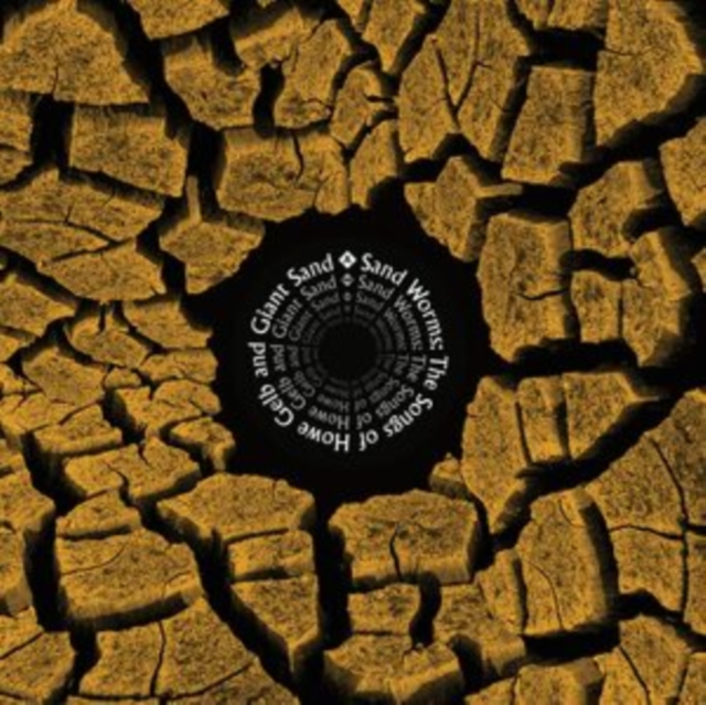 (PRE-ORDER) VARIOUS ARTISTS - SAND WORMS (THE SONGS OF HOWE GELB & GIANT SAND) - LP Vinyl
