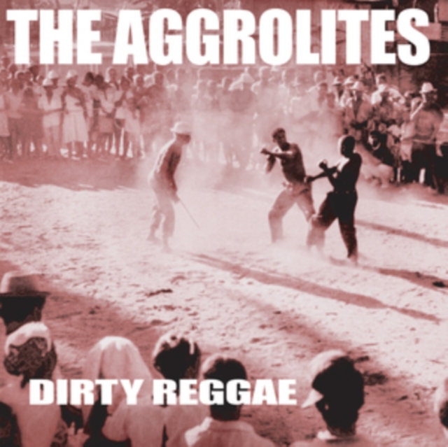 0810017640263-4.jpg AGGROLITES - DIRTY REGGAE - LP Vinyl