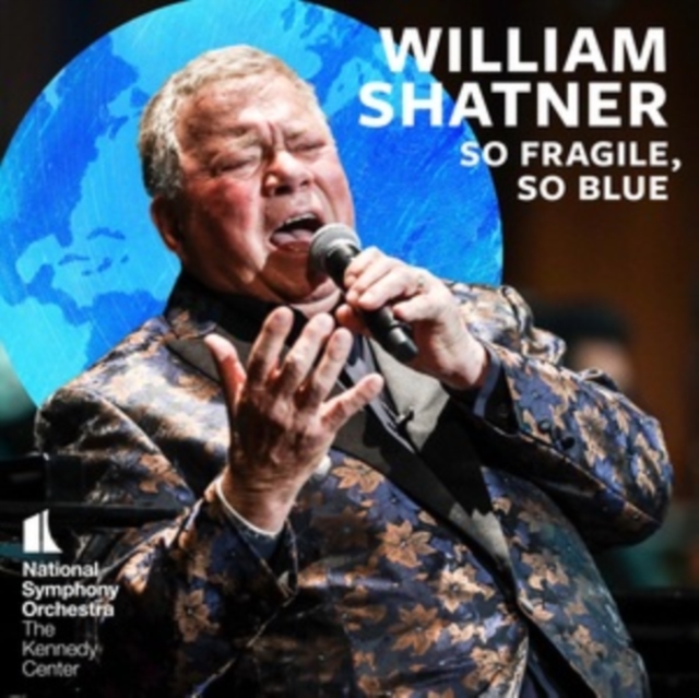 WILLIAM SHATNER - WILLIAM SHATNER: SO FRAGILE, SO BLUE - LP Vinyl