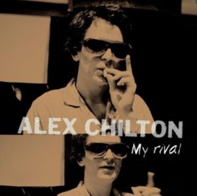ALEX CHILTON - MY RIVAL - 12 Inch vinyl