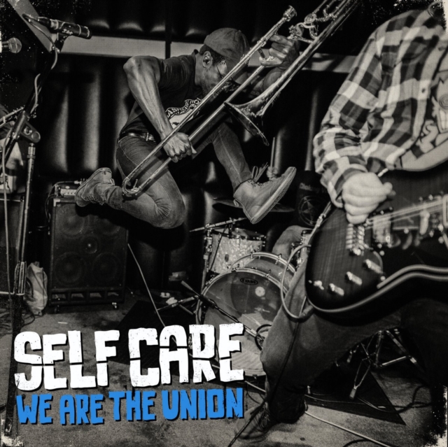 WE ARE THE UNION - SELF CARE - LP Vinyl