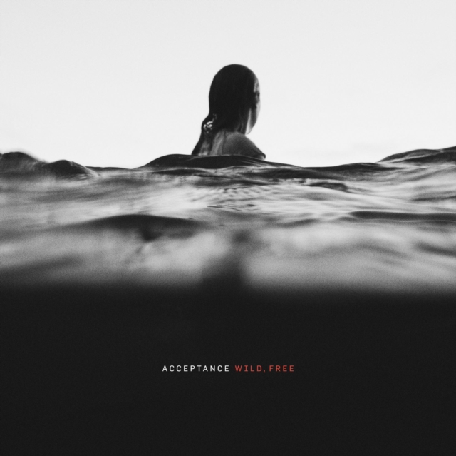 ACCEPTANCE - WILD, FREE - LP Vinyl