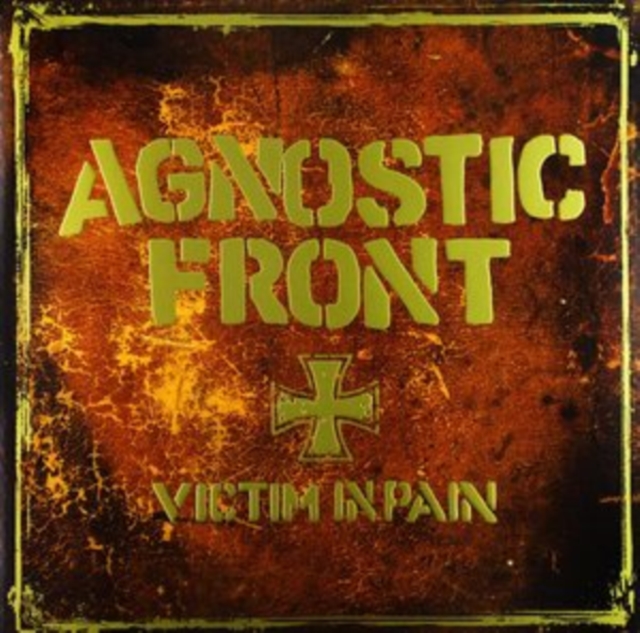 AGNOSTIC FRONT - VICTIM IN PAIN (YELLOW VINYL) - LP Vinyl