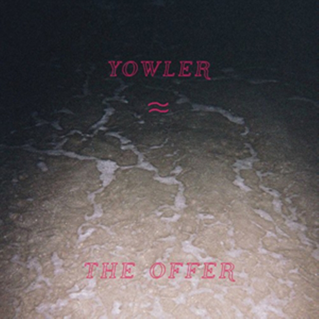 YOWLER - OFFER (COLORED VINYL) - LP Vinyl