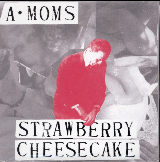 0813547027214.jpg ALGEBRA MOTHERS (A-MOMS) - STRAWBERRY CHEESECAKE / MODERN NOISE - 7 inch Vinyl