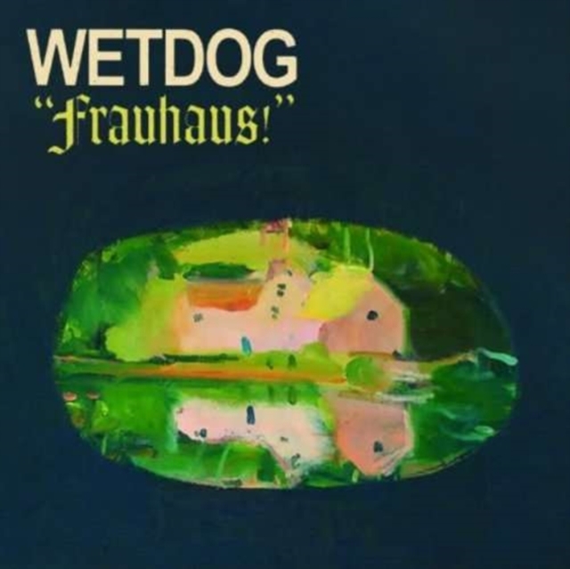 0817949014117-2.jpg WETDOG - FRAUHAUS - LP Vinyl