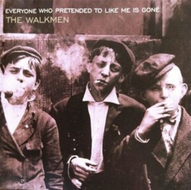 0821487000723-3.jpg WALKMEN - EVERYONE WHO PRETENDED TO LIKE ME IS GONE - LP Vinyl