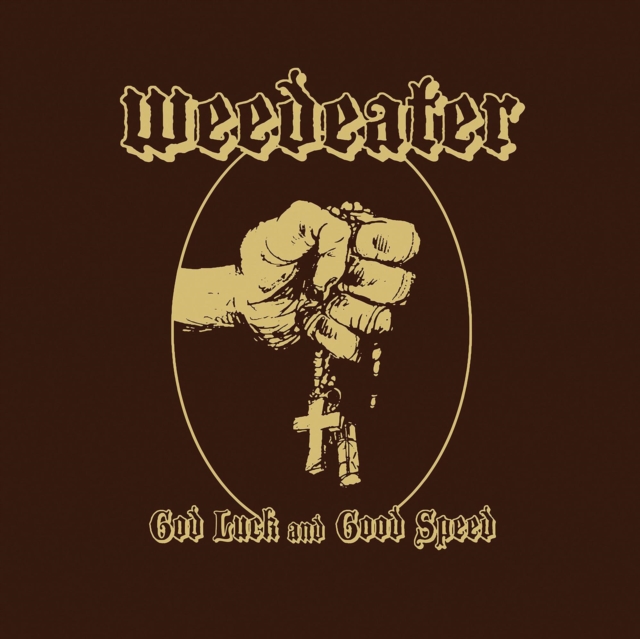 WEEDEATER - GOD LUCK AND GOOD SPEED (LTD/ULTRA-CLEAR VINYL/GATEFOLD) - LP Vinyl