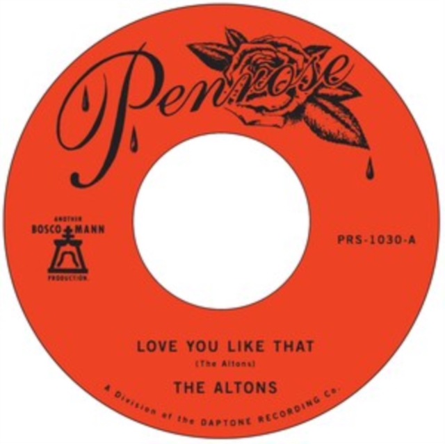 ALTONS - LOVE YOU LIKE THAT B/W I TRY I TRY - 7 inch Vinyl