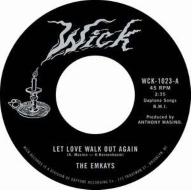 (PRE-ORDER) EMKAYS - LET LOVE WALK OUT AGAIN B/W THROUGH THE PINES - 7 inch Vinyl
