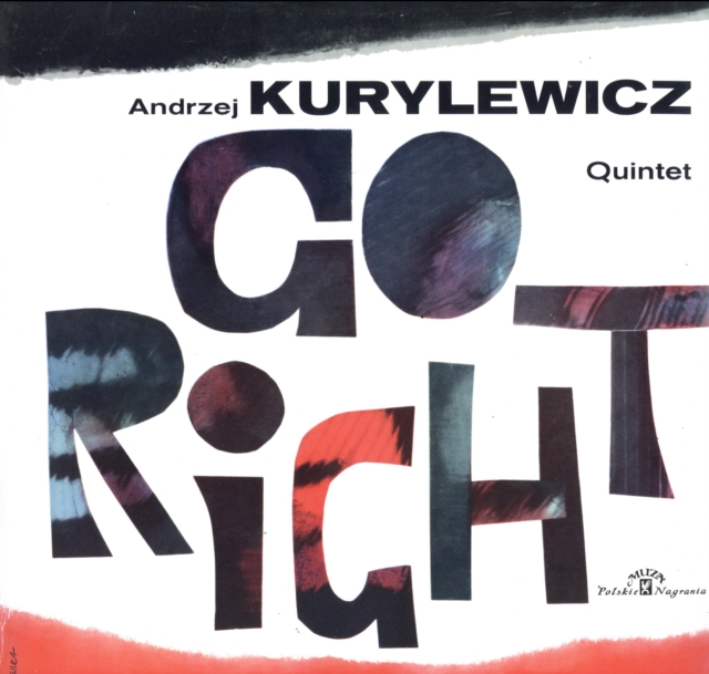 ANDRZEJ KURYLEWICZ - GO RIGHT - LP Vinyl