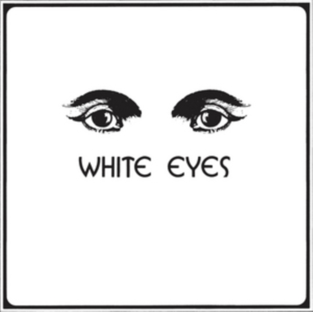 WHITE EYES - WHITE EYES - LP Vinyl
