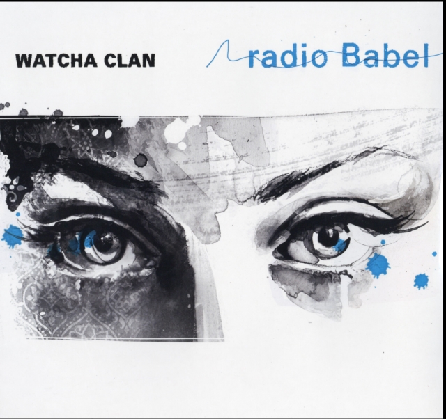 0826863254318-3.jpg WATCHA CLAN - RADIO BABEL - LP Vinyl