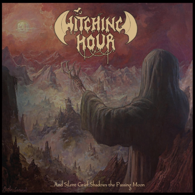WITCHING HOUR - AND SILENT GRIEF SHADOWS THE PASSING MOON - LP Vinyl
