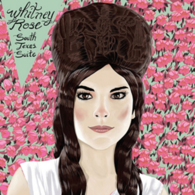 WHITNEY ROSE - SOUTH TEXAS SUITE - LP Vinyl