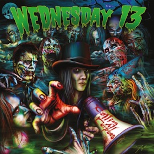 WEDNESDAY 13 - CALLING ALL CORPSES (GREEN VINYL) - LP Vinyl