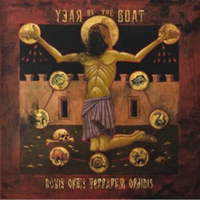 YEAR OF THE GOAT - NOVIS ORBIS TERRARUM ORDINIS - LP Vinyl