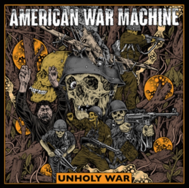 AMERICAN WAR MACHINE - UNHOLY WAR - LP Vinyl