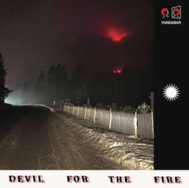 0843563184103-2.jpg VUNDABAR - DEVIL FOR THE FIRE (BLACK CHERRY VINYL) - LP Vinyl