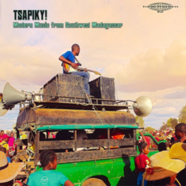 VARIOUS ARTISTS - TSAPIKY! MODERN MUSIC FROM SOUTHWEST MADAGASCAR - LP Vinyl