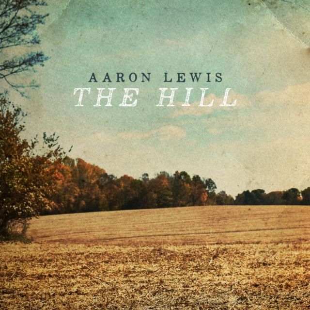 AARON LEWIS - HILL (X) (COKE BOTTLE CLEAR VINYL) - LP Vinyl