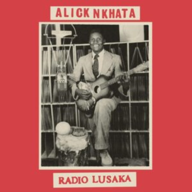 (PRE-ORDER) ALICK NKHATA - RADIO LUSAKA - LP Vinyl