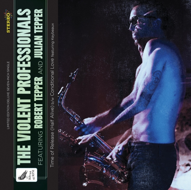 VIOLENT PROFESSIONALS - TIME OF RELEASE - 7 inch Vinyl