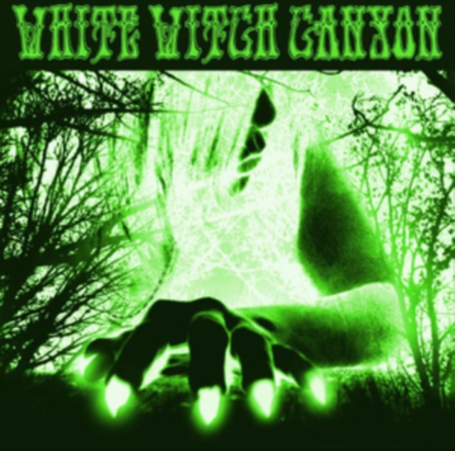 WHITE WITCH CANYON - WHITE WITCH CANYON: BENEATH THE DESERT FLOOR CHAPTER 3 - LP Vinyl