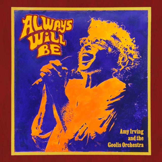 AMY IRVING - ALWAYS WILL BE - LP Vinyl