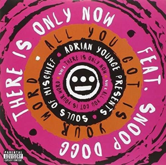 ADRIAN PRESENTS: SOULS OF MISCHIEF YOUNGE - THERE IS ONLY NOW B/W ALL YOU GOT IS YOUR WORD - 7 inch Vinyl