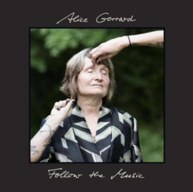 0856225005067-2.jpg ALICE GERRARD - FOLLOW THE MUSIC - LP Vinyl