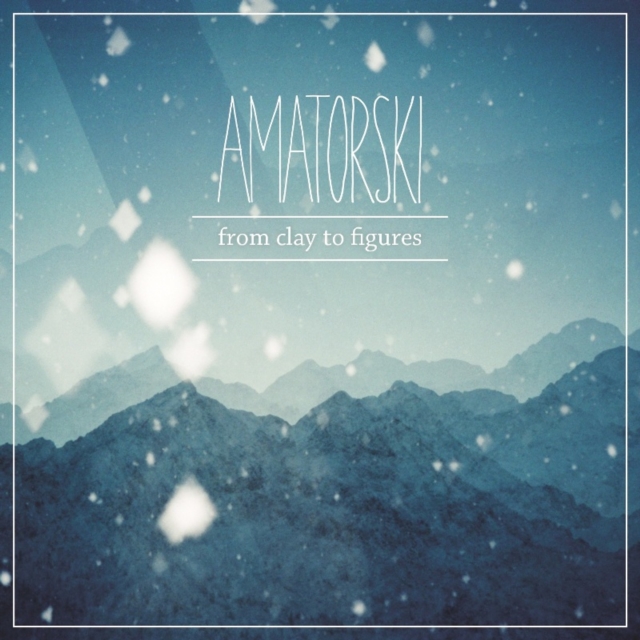 AMATORSKI - FROM CLAY TO FIGURES - LP Vinyl