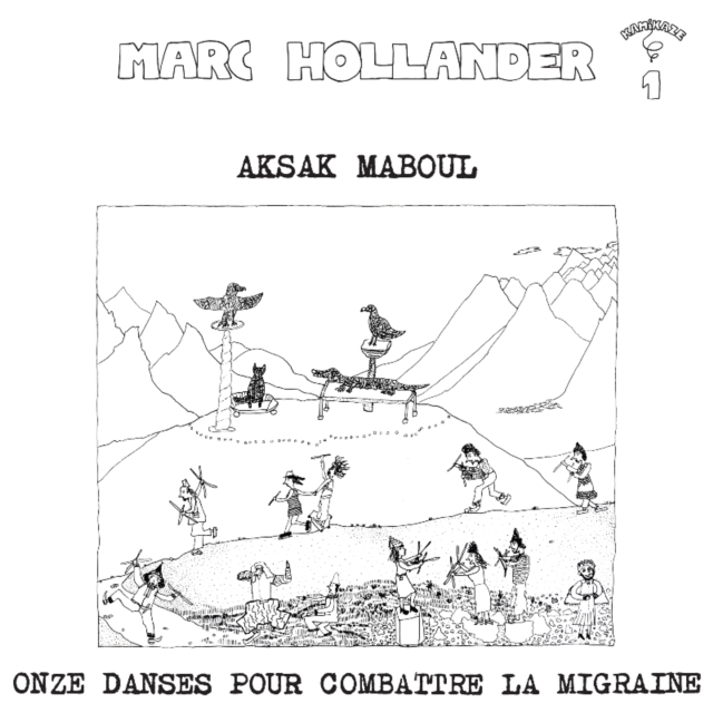 AKSAK MABOUL - ONZE DANCES POUR COMBATTRE LA MIGRAINE - LP Vinyl