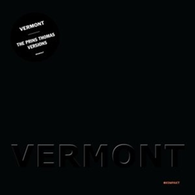 VERMONT - PRINS THOMAS VERSIONS - 12 Inch vinyl